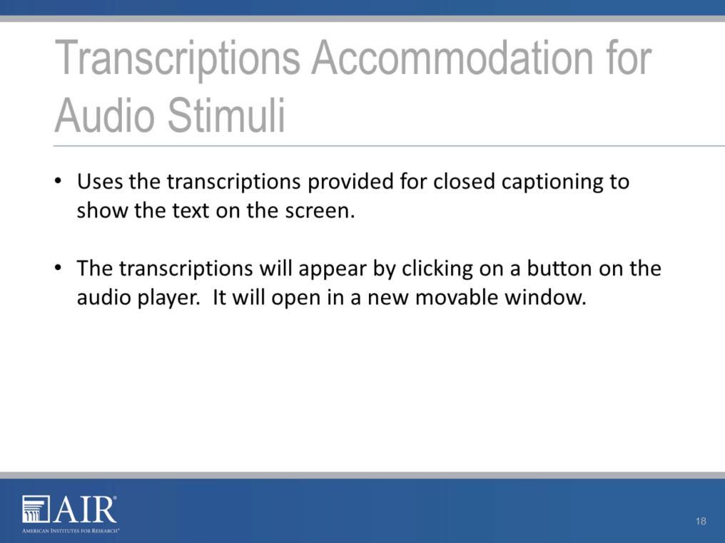The transcription accommodation is intended to overcome two problems: Deaf and blind students cannot hear the audio or see the closed captions on the screen so they have no way to access this content.