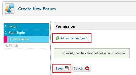 Then, proceed to add users to access the forum, then click Save.