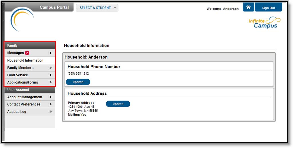 Student Portal The following sections describe the Student section, which appears above the Family section in the navigation pane after selecting a student from the Switch Student drop list.