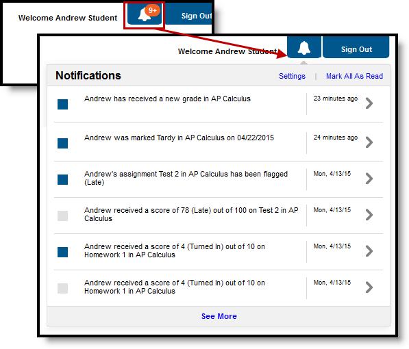 Notifications in the Portal Click the notification to go to the related area of the Portal, such as Attendance or Grades.