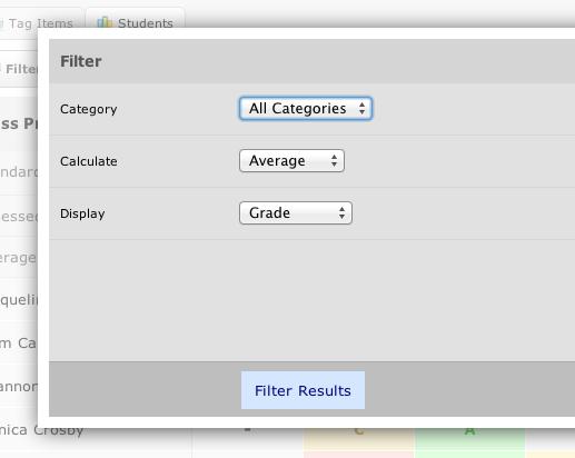You can only filter by the assignment categories that have been set up for your class. 4.