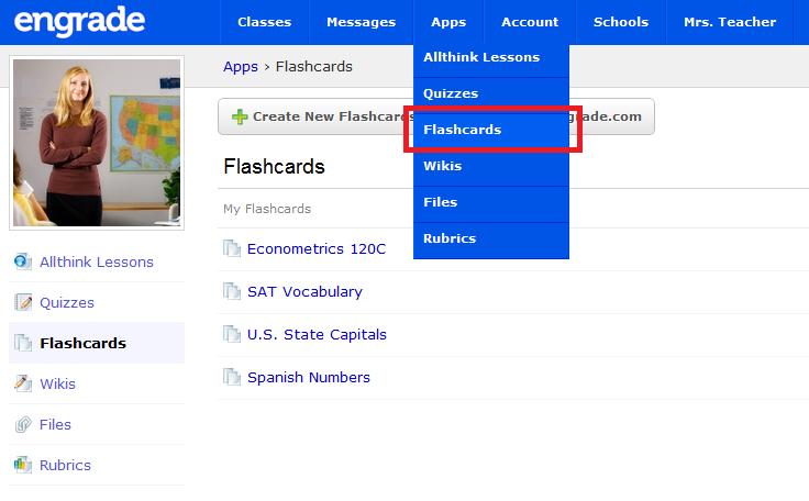 CREATING FLASHCARDS 1. Hover over the Apps menu and select Flashcards. 2.