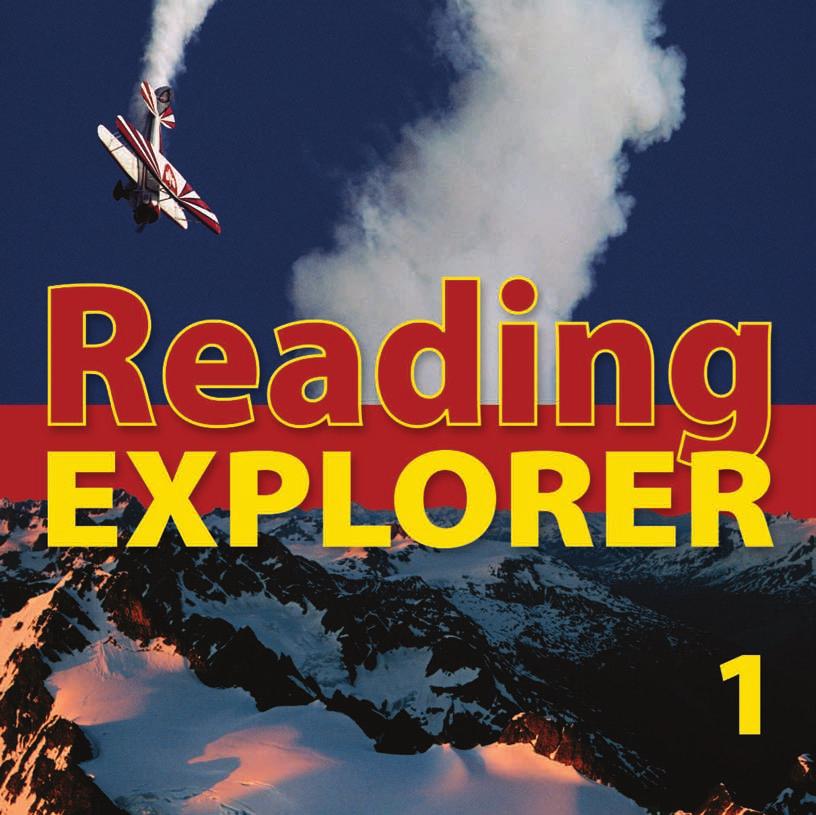 Explore Your World! Each unit in Reading Explorer contains two reading passages on a unifying topic and an optional video activity, which can be done in class or at home using the Student CD-ROM.
