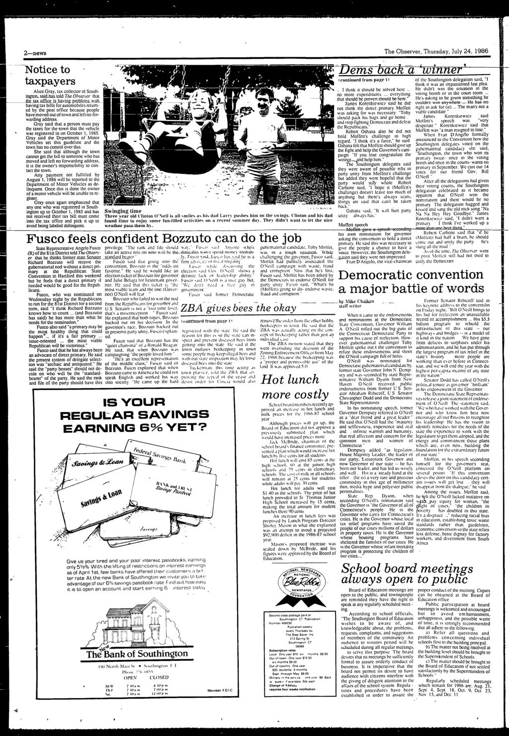 2--news The Observer, Thursday, July 24, 1986 Notice to taxpayers Alice Gray, tax collector el Southington, s,q Lhas_toM TlmObse.