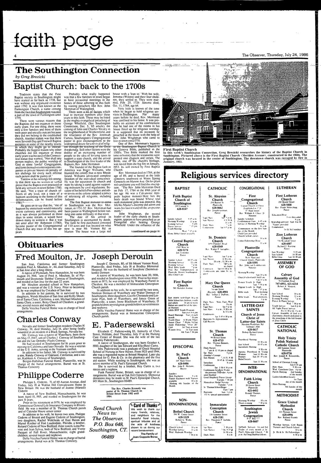 l( ith- p ge 4 The Observer, Thursday, July 24, 1986 The South ngton C nnection by Greg Brezicki Baptist : back to the 1700s Tradition states that the First Baptist society in Southington might have