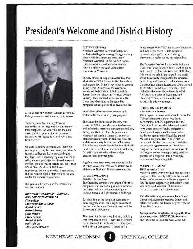 President's Welcome and District History All ol us here at Northeast Wisconsin Technkal College extend an invitition to yc>u to join u$.