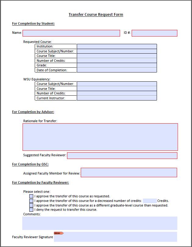 Transfer Course Request Form One copy is required for
