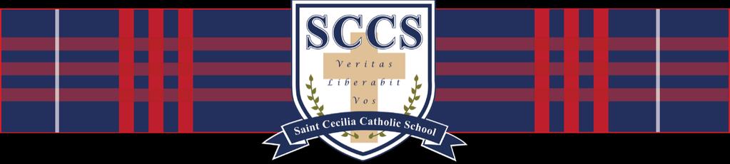 Saint Cecilia Catholic School State of the School 2018-2019 St.