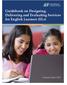 Guidebook on Designing, Delivering and Evaluating Services for English Learners (ELs)