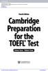 Cambridge Preparation for the TOEFL Test. Jolene Gear Robert Gear. Fourth Edition
