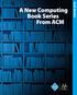 A New Computing Book Series From ACM