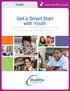 Get a Smart Start with Youth