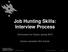 Job Hunting Skills: Interview Process