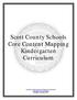 Scott County Schools Core Content Mapping Kindergarten Curriculum