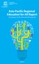 Asia-Pacific Regional Education for All Report. A Synthesis of the National EFA Reports