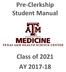 Pre-Clerkship Student Manual. Class of 2021 AY