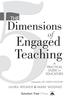 THE. Dimensions. Engaged Teaching. A PRACTICAL GUIDE for EDUCATORS. Foreword by ARI GERZON-KESSLER LAURA WEAVER & MARK WILDING