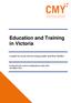 Education and Training in Victoria. A guide for newly arrived young people and their families