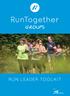 Welcome to the Run Leader Toolkit for RunTogether Groups.