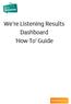 We re Listening Results Dashboard How To Guide