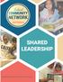 SHARED LEADERSHIP. Building Student Success within a Strong School Community