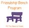 Friendship Bench Program