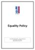Equality Policy Committee Responsible Human Resources Last review: 2015/2016 Next Review: 2016/2017 1