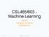 CSL465/603 - Machine Learning