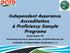 Independent Assurance, Accreditation, & Proficiency Sample Programs Jason Davis, PE