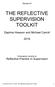 THE REFLECTIVE SUPERVISION TOOLKIT