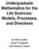 Undergraduate Mathematics for the Life Sciences: Models, Processes, and Directions. ed. Glenn Ledder Jenna P. Carpenter and Timothy D.