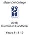 Mater Dei College Curriculum Handbook. Years 11 & 12