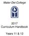 Mater Dei College Curriculum Handbook. Years 11 & 12