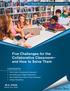 Five Challenges for the Collaborative Classroom and How to Solve Them