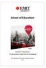 School of Education. Teacher Education Professional Experience Handbook