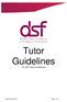Tutor Guidelines. For DSF Tutors and Members. Updated August 2017 Page 1 of 37