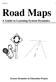 Road Maps A Guide to Learning System Dynamics System Dynamics in Education Project