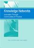Knowledge Networks: Innovation Through Communities of Practice