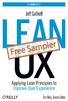Lean UX: Applying Lean Principles to Improve User Experience