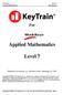 KeyTrain Level 7. For. Level 7. Published by SAI Interactive, Inc., 340 Frazier Avenue, Chattanooga, TN