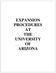 EXPANSION PROCEDURES AT THE UNIVERSITY OF ARIZONA