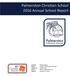 Palmerston Christian School 2016 Annual School Report