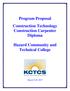 Program Proposal Construction Technology Construction Carpenter Diploma. Hazard Community and Technical College