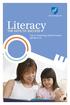 Literacy THE KEYS TO SUCCESS. Tips for Elementary School Parents (grades K-2)