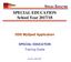 School Year 2017/18. DDS MySped Application SPECIAL EDUCATION. Training Guide