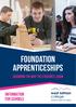 Foundation Apprenticeships. Information for schools. changing the way the students learn. Opening Doors to Careers