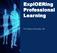 ExplOERing Professional Learning. The Open University, UK